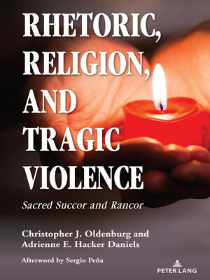 cover image of Rhetoric, Religion, and Tragic Violence